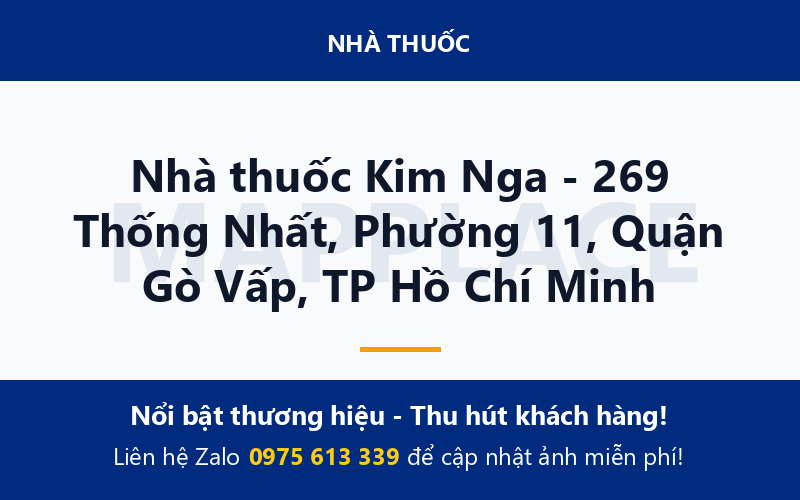 Nhà thuốc Kim Nga - 269 Thống Nhất, Phường 11, Quận Gò Vấp, TP Hồ Chí Minh