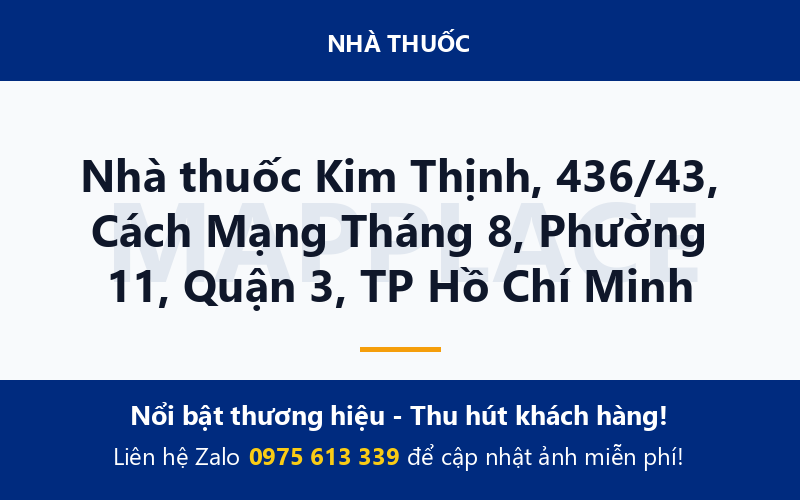 Nhà thuốc Kim Thịnh, 436/43, Cách Mạng Tháng 8, Phường 11, Quận 3, TP Hồ Chí Minh