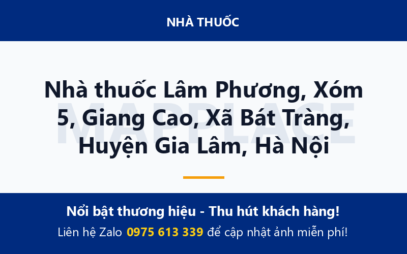 Nhà thuốc Lâm Phương, Xóm 5, Giang Cao, Xã Bát Tràng, Huyện Gia Lâm, Hà Nội