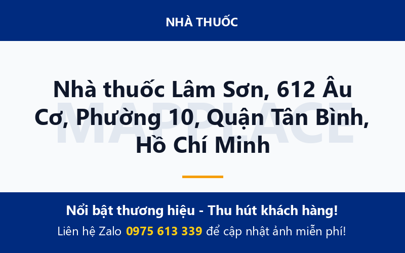 Nhà thuốc Lâm Sơn, 612 Âu Cơ, Phường 10, Quận Tân Bình, Hồ Chí Minh