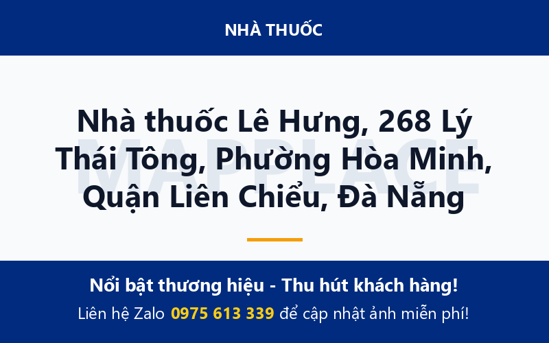 Nhà thuốc Lê Hưng, 268 Lý Thái Tông, Phường Hòa Minh, Quận Liên Chiểu, Đà Nẵng
