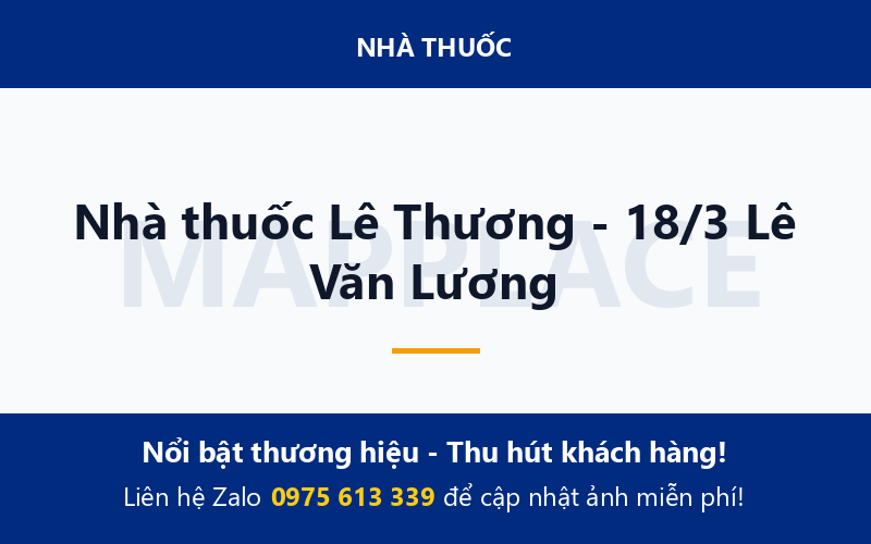 Nhà thuốc Lê Thương - 18/3 Lê Văn Lương