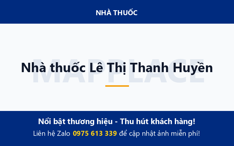 Nhà thuốc Lê Thị Thanh Huyền