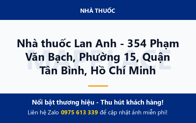 Nhà thuốc Lan Anh - 354 Phạm Văn Bạch, Phường 15, Quận Tân Bình, Hồ Chí Minh