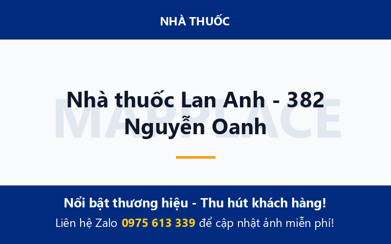 Nhà thuốc Lan Anh - 382 Nguyễn Oanh
