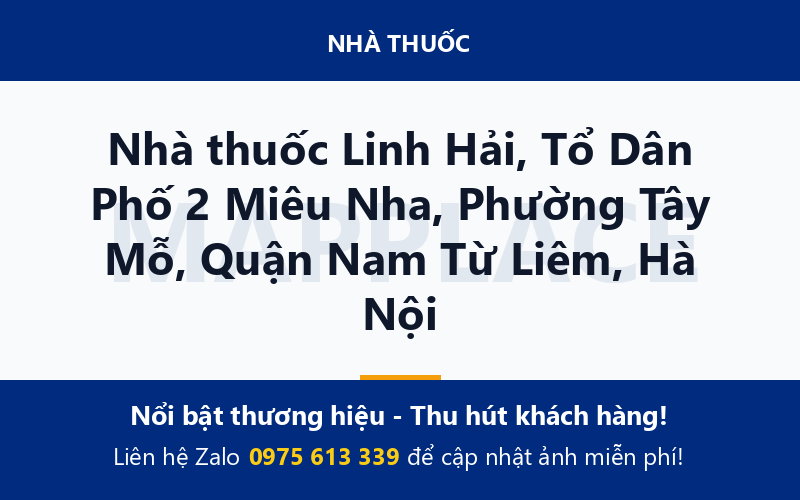 Nhà thuốc Linh Hải, Tổ Dân Phố 2 Miêu Nha, Phường Tây Mỗ, Quận Nam Từ Liêm, Hà Nội