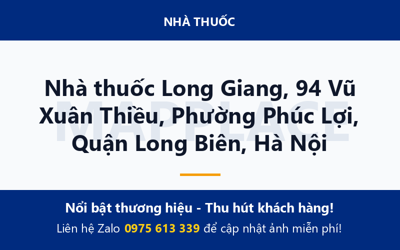 Nhà thuốc Long Giang, 94 Vũ Xuân Thiều, Phường Phúc Lợi, Quận Long Biên, Hà Nội