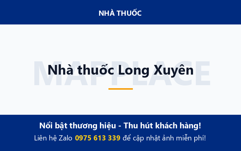 Nhà thuốc Long Xuyên