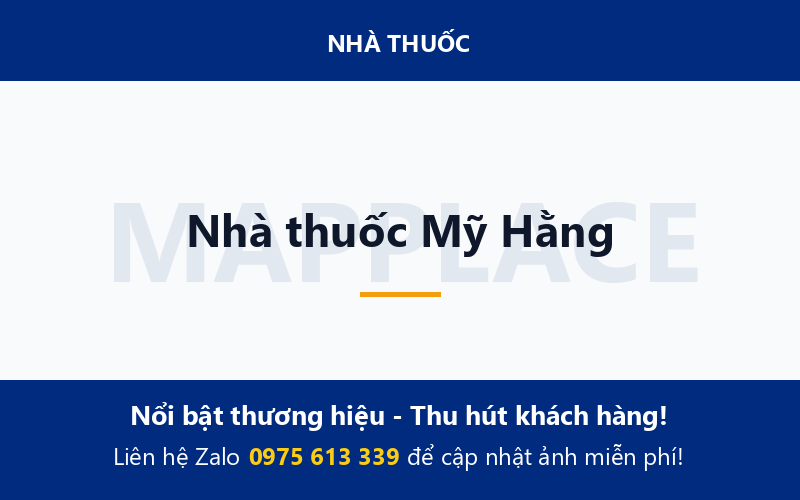 Nhà thuốc Mỹ Hằng