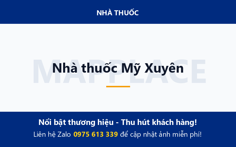 Nhà thuốc Mỹ Xuyên