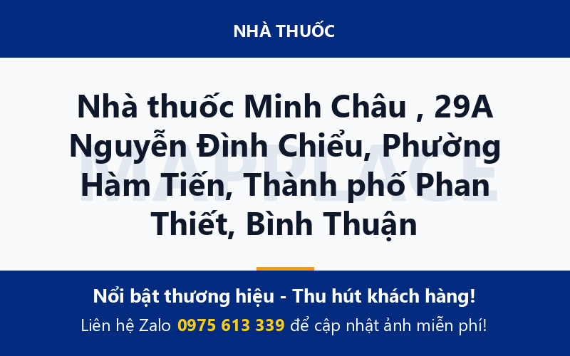 Nhà thuốc Minh Châu , 29A Nguyễn Đình Chiểu, Phường Hàm Tiến, Thành phố Phan Thiết, Bình Thuận