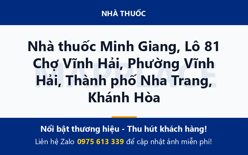 Nhà thuốc Minh Giang, Lô 81 Chợ Vĩnh Hải, Phường Vĩnh Hải, Thành phố Nha Trang, Khánh Hòa