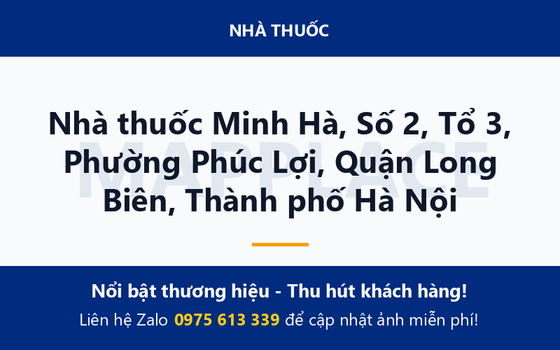 Nhà thuốc Minh Hà, Số 2, Tổ 3, Phường Phúc Lợi, Quận Long Biên, Thành phố Hà Nội