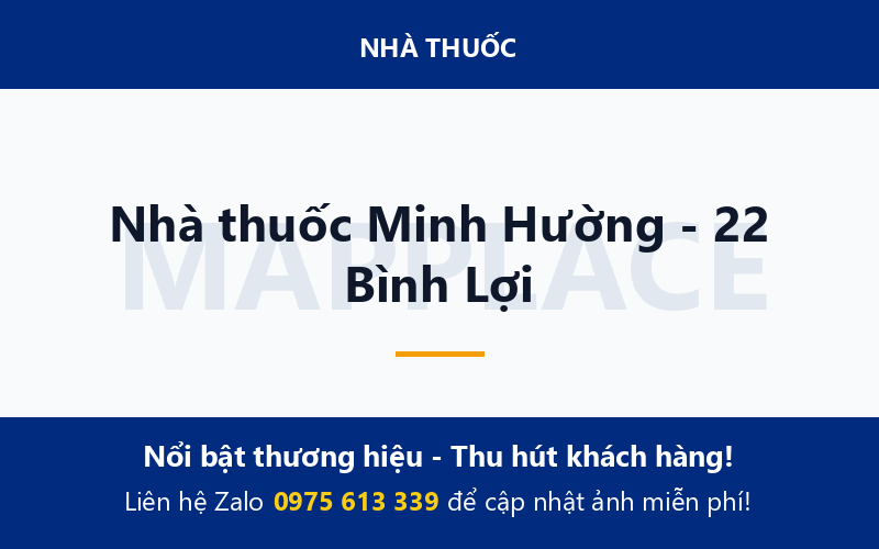 Nhà thuốc Minh Hường - 22 Bình Lợi