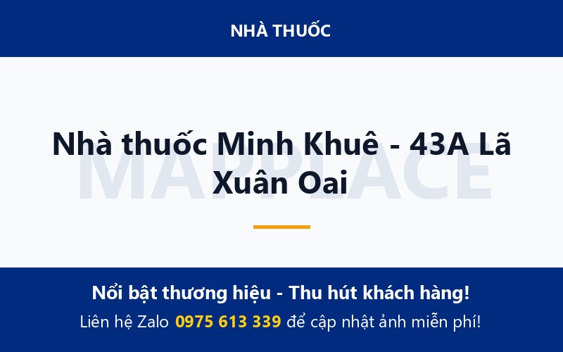 Nhà thuốc Minh Khuê - 43A Lã Xuân Oai