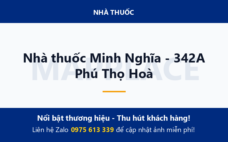 Nhà thuốc Minh Nghĩa - 342A Phú Thọ Hoà