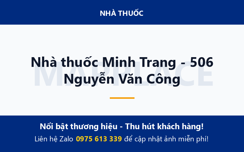 Nhà thuốc Minh Trang - 506 Nguyễn Văn Công