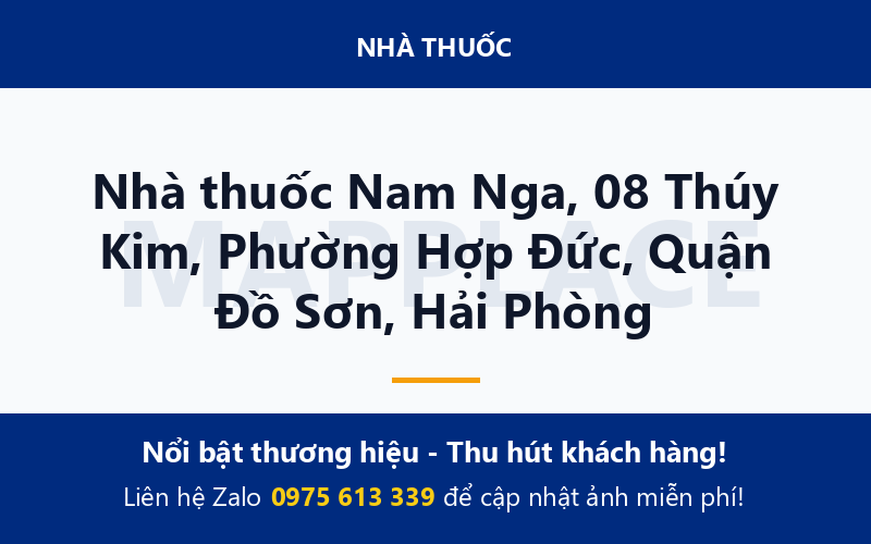 Nhà thuốc Nam Nga, 08 Thúy Kim, Phường Hợp Đức, Quận Đồ Sơn, Hải Phòng