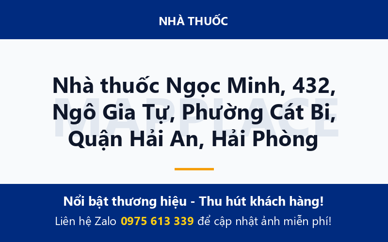 Nhà thuốc Ngọc Minh, 432, Ngô Gia Tự, Phường Cát Bi, Quận Hải An, Hải Phòng