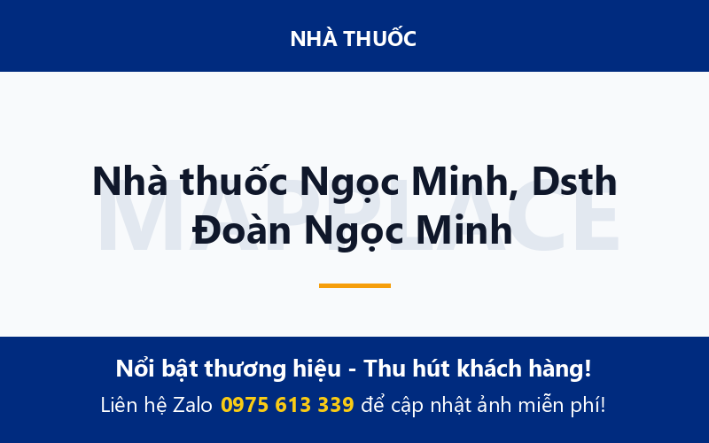 Nhà thuốc Ngọc Minh, Dsth Đoàn Ngọc Minh