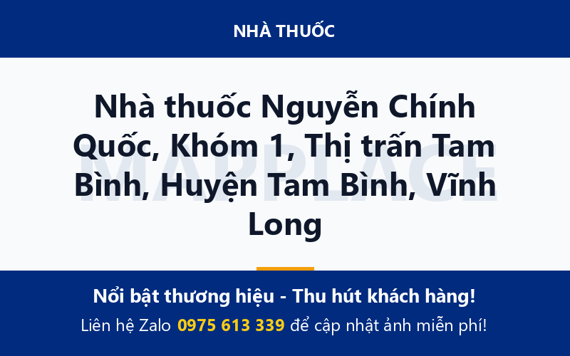 Nhà thuốc Nguyễn Chính Quốc, Khóm 1, Thị trấn Tam Bình, Huyện Tam Bình, Vĩnh Long