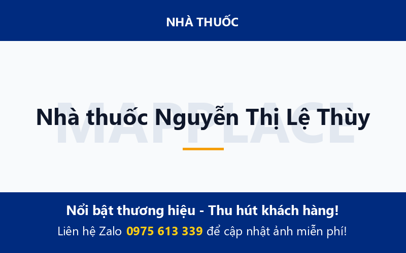 Nhà thuốc Nguyễn Thị Lệ Thùy