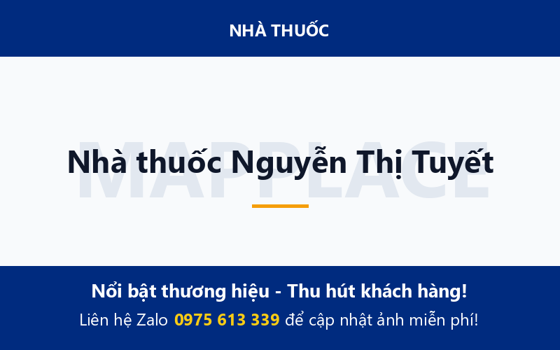Nhà thuốc Nguyễn Thị Tuyết