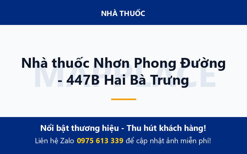 Nhà thuốc Nhơn Phong Đường - 447B Hai Bà Trưng
