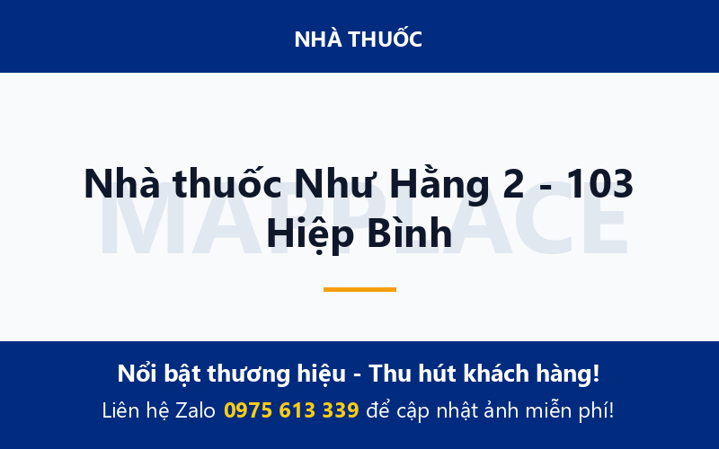 Nhà thuốc Như Hằng 2 - 103 Hiệp Bình