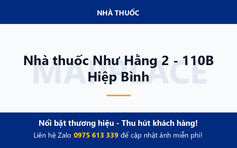 Nhà thuốc Như Hằng 2 - 110B Hiệp Bình