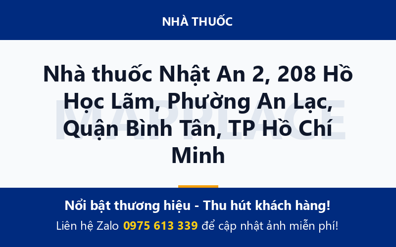 Nhà thuốc Nhật An 2, 208 Hồ Học Lãm, Phường An Lạc, Quận Bình Tân, TP Hồ Chí Minh