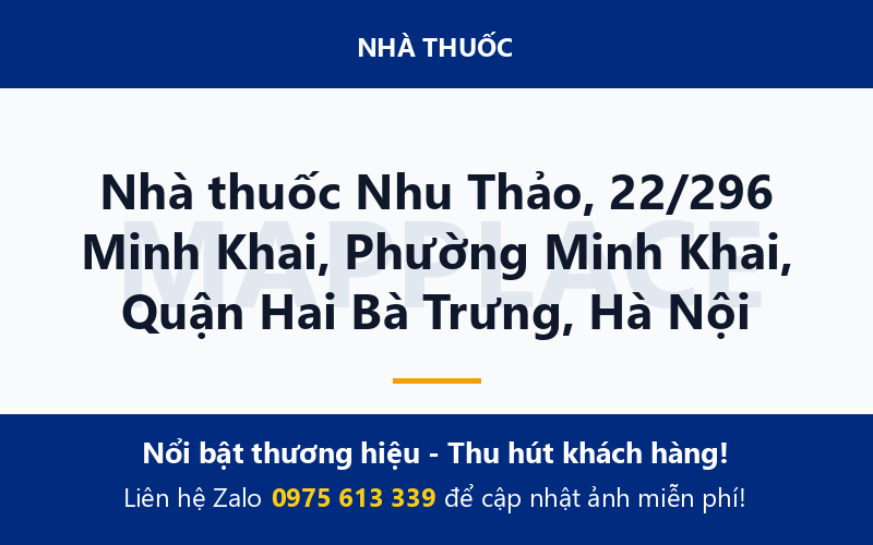 Nhà thuốc Nhu Thảo, 22/296 Minh Khai, Phường Minh Khai, Quận Hai Bà Trưng, Hà Nội