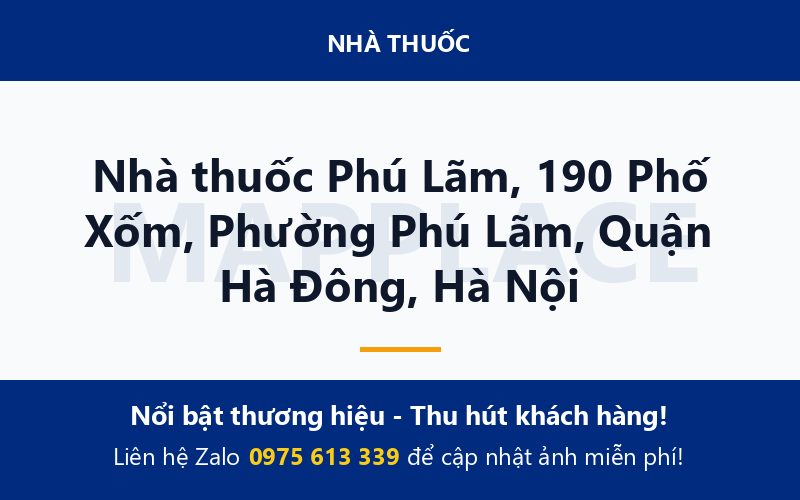 Nhà thuốc Phú Lãm, 190 Phố Xốm, Phường Phú Lãm, Quận Hà Đông, Hà Nội