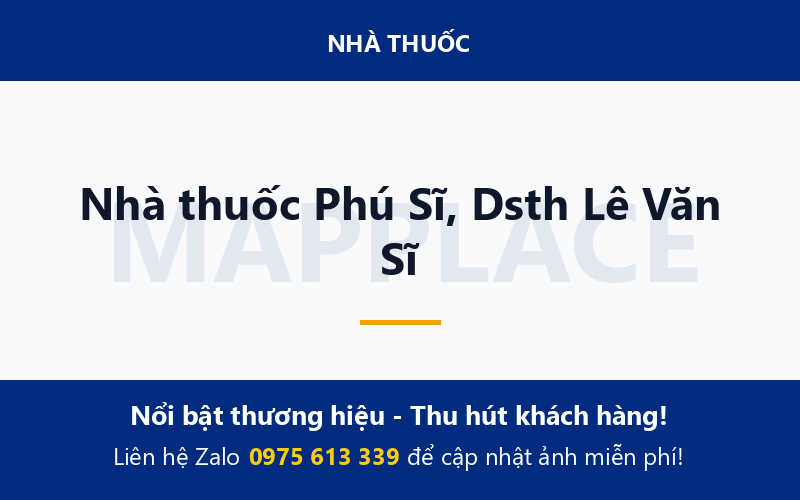 Nhà thuốc Phú Sĩ, Dsth Lê Văn Sĩ