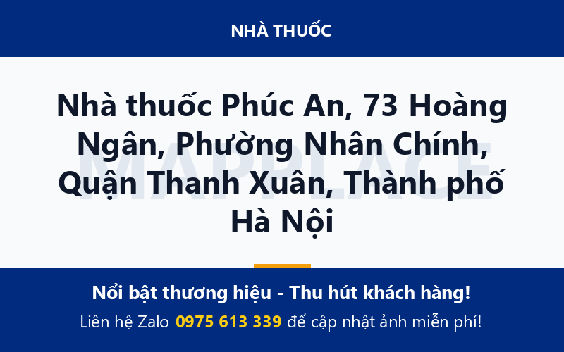 Nhà thuốc Phúc An, 73 Hoàng Ngân, Phường Nhân Chính, Quận Thanh Xuân, Thành phố Hà Nội