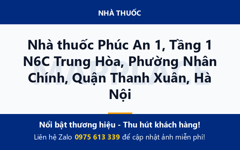 Nhà thuốc Phúc An 1, Tầng 1 N6C Trung Hòa, Phường Nhân Chính, Quận Thanh Xuân, Hà Nội