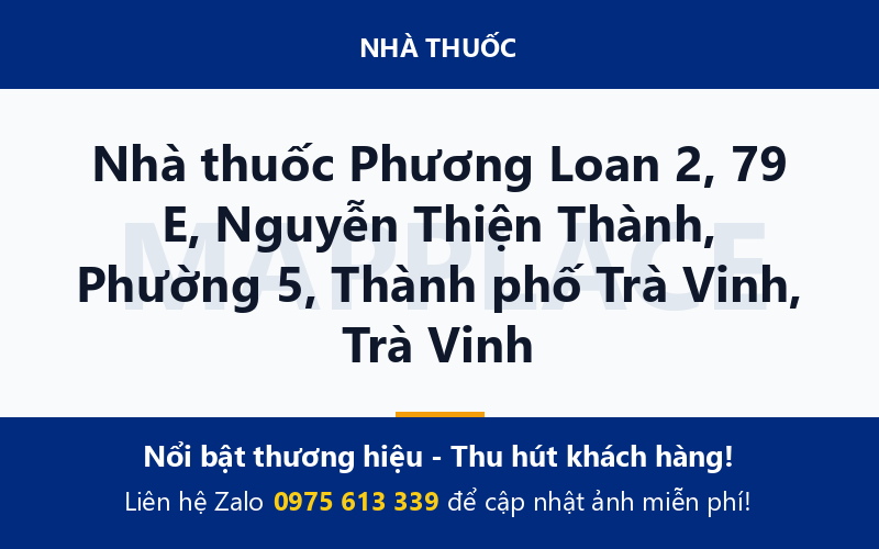 Nhà thuốc Phương Loan 2, 79 E, Nguyễn Thiện Thành, Phường 5, Thành phố Trà Vinh, Trà Vinh