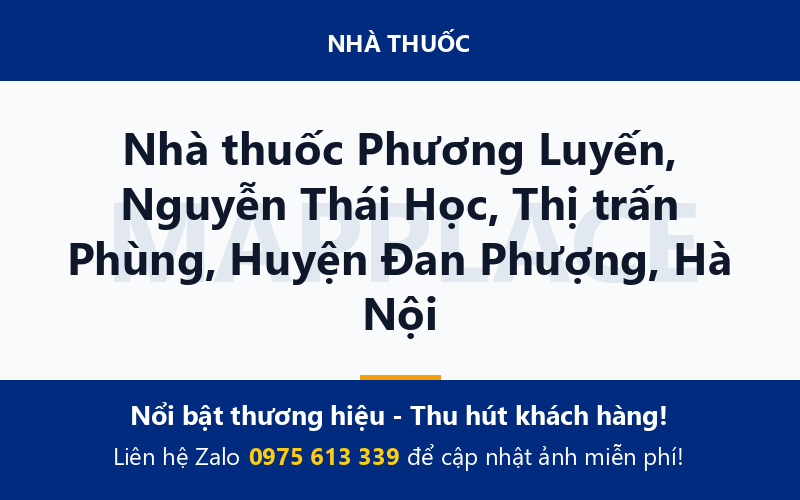 Nhà thuốc Phương Luyến, Nguyễn Thái Học, Thị trấn Phùng, Huyện Đan Phượng, Hà Nội