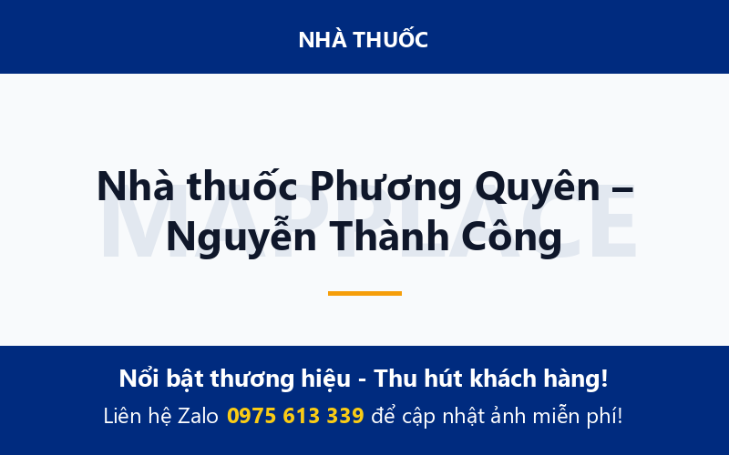 Nhà thuốc Phương Quyên – Nguyễn Thành Công
