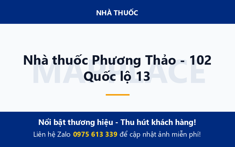 Nhà thuốc Phương Thảo - 102 Quốc lộ 13