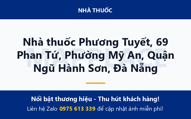 Nhà thuốc Phương Tuyết, 69 Phan Tứ, Phường Mỹ An, Quận Ngũ Hành Sơn, Đà Nẵng