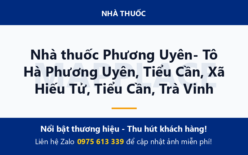 Nhà thuốc Phương Uyên- Tô Hà Phương Uyên, Tiểu Cần, Xã Hiếu Tử, Tiểu Cần, Trà Vinh