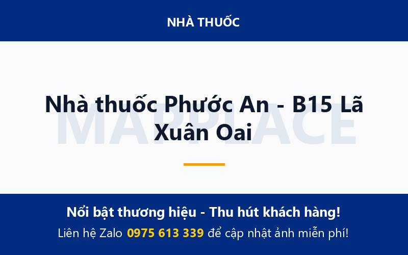 Nhà thuốc Phước An - B15 Lã Xuân Oai