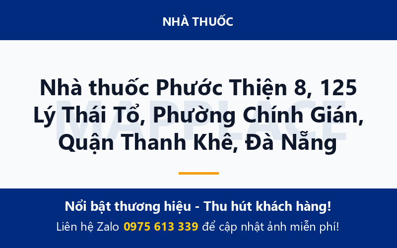 Nhà thuốc Phước Thiện 8, 125 Lý Thái Tổ, Phường Chính Gián, Quận Thanh Khê, Đà Nẵng