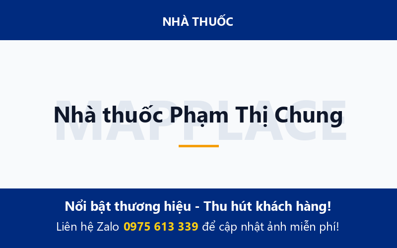 Nhà thuốc Phạm Thị Chung