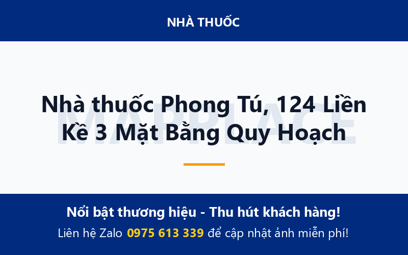 Nhà thuốc Phong Tú, 124 Liền Kề 3 Mặt Bằng Quy Hoạch