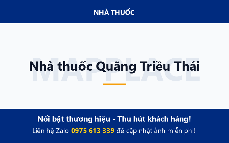 Nhà thuốc Quãng Triều Thái