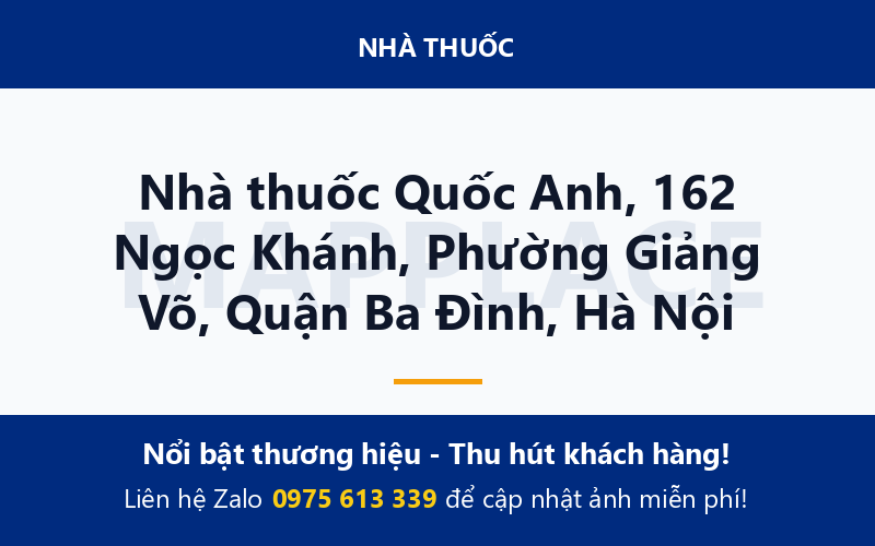 Nhà thuốc Quốc Anh, 162 Ngọc Khánh, Phường Giảng Võ, Quận Ba Đình, Hà Nội