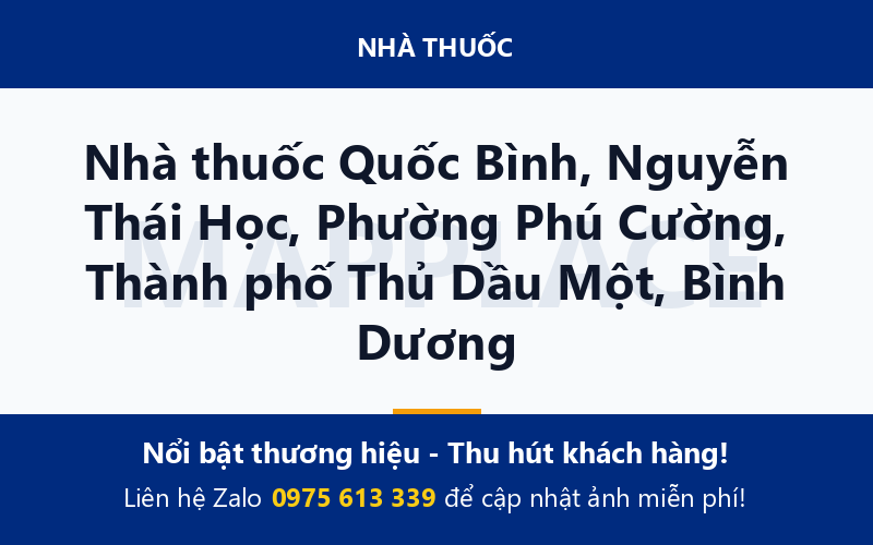 Nhà thuốc Quốc Bình, Nguyễn Thái Học, Phường Phú Cường, Thành phố Thủ Dầu Một, Bình Dương