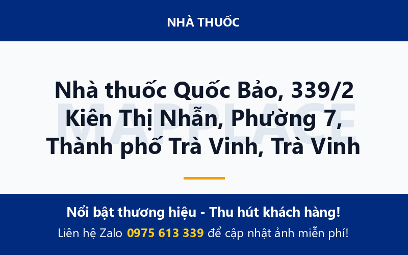 Nhà thuốc Quốc Bảo, 339/2 Kiên Thị Nhẫn, Phường 7, Thành phố Trà Vinh, Trà Vinh